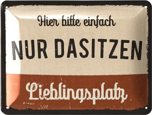 Lanolu Retro Blechschild Lieblingsplatz Hier Nur Dasitzen Schild